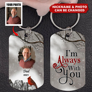 Memorial Cardinal Upload Photo, I Will Carry You With Me Until I See You Again Personalized Keychain