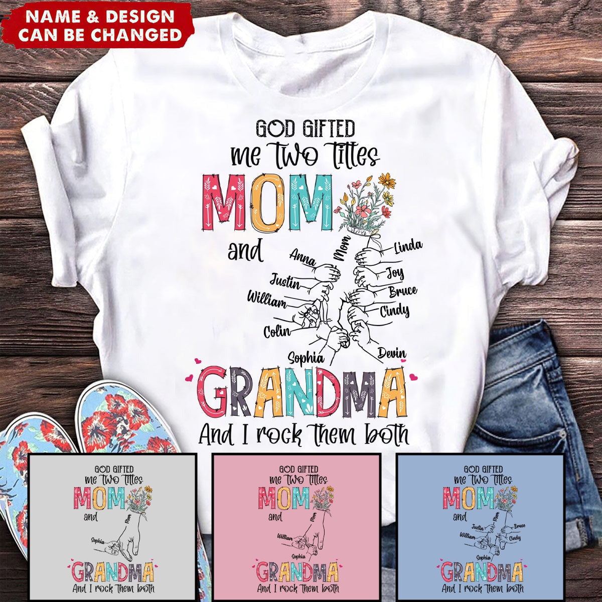 Personalized Mother And Grandma T-Shirt - God Gifted Me Two Titles Mom And Grandma