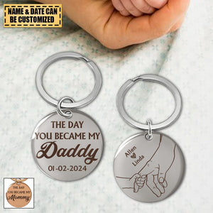 The Day You Became My Daddy/Mommy - Personalized Keyring