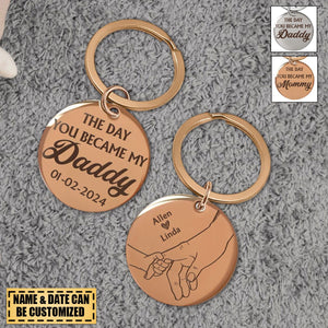 The Day You Became My Daddy/Mommy - Personalized Keyring